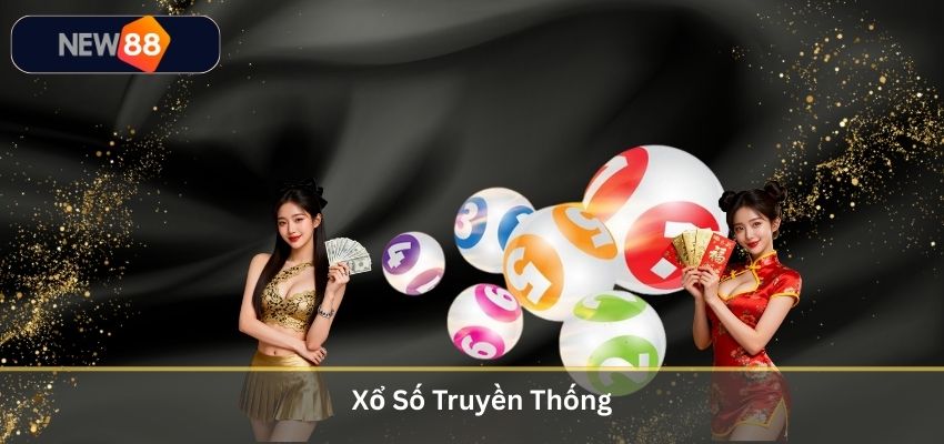 Xổ Số Truyền Thống